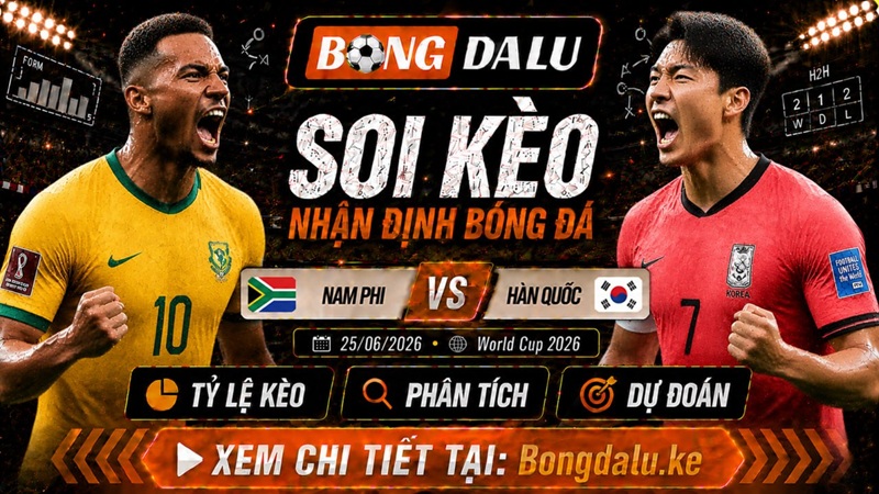 Đội hình ra sân dự kiến của Nam Phi vs Hàn Quốc